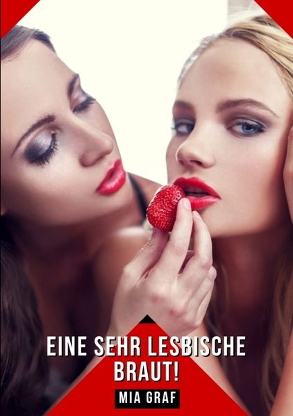 Cover von Eine sehr lesbische Braut!