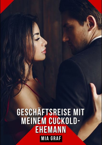 Cover von Geschäftsreise mit meinem Cuckold-Ehemann