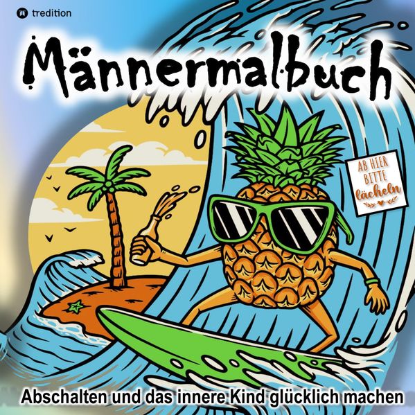 Cover von Malbuch für Männer Humorvolle Entspannung – Lustiges Geschenkbuch für Männer