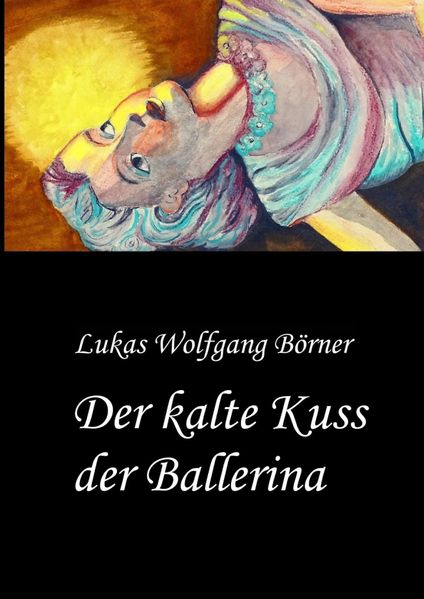 Cover von Der kalte Kuss der Ballerina