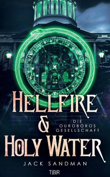 Cover von Hellfire and Holy Water II – Die Ouroboros-Gesellschaft