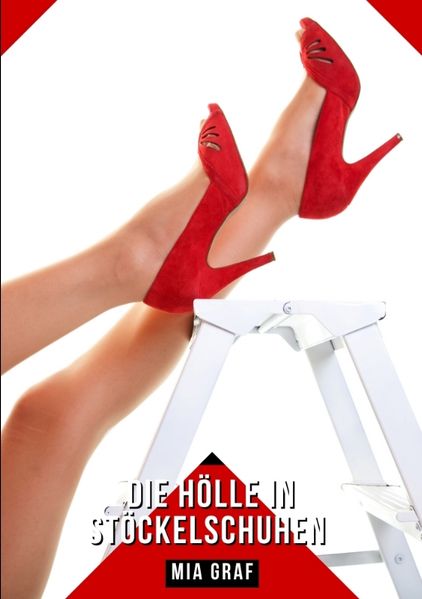 Cover von Die Hölle in Stöckelschuhen