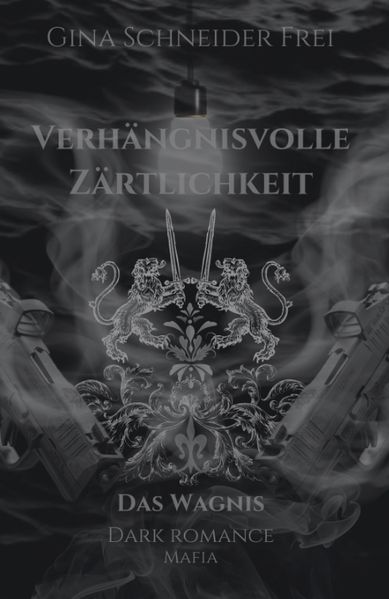 Cover von Verhängnisvolle Zärtlichkeit