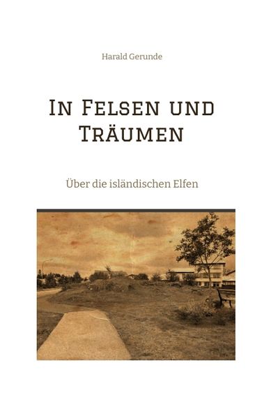 Cover von In Felsen und Träumen