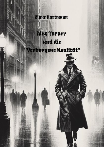 Cover von Alex Turner und die „Verborgene Realität“