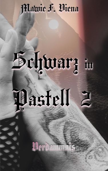 Cover von Schwarz in Pastell 2, Geschichte einer Selbstfindung