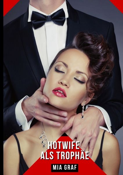 Cover von Hotwife als Trophäe