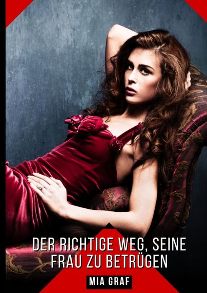 Cover von Der richtige Weg, seine Frau zu betrügen