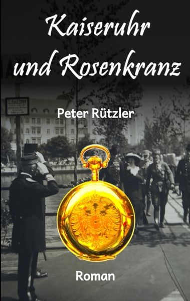 Cover von Kaiseruhr und Rosenkranz
