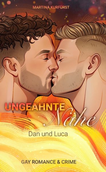 Cover von Ungeahnte Nähe