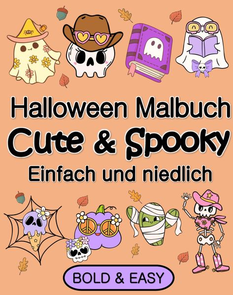 Cover von Halloween Malbuch für Erwachsene und Kinder Cute & Spooky Einfach und Niedlich