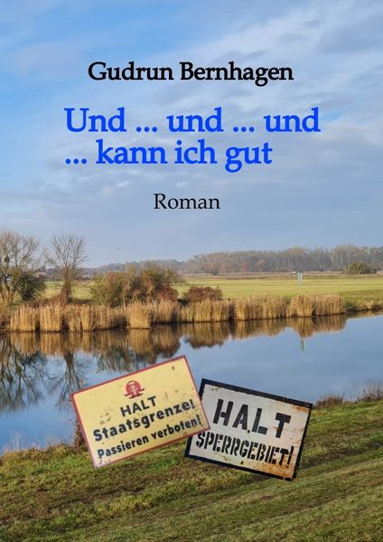 Cover von Und … und … und … kann ich gut//1945-1952//Altmark//Aktion „Ungeziefer“