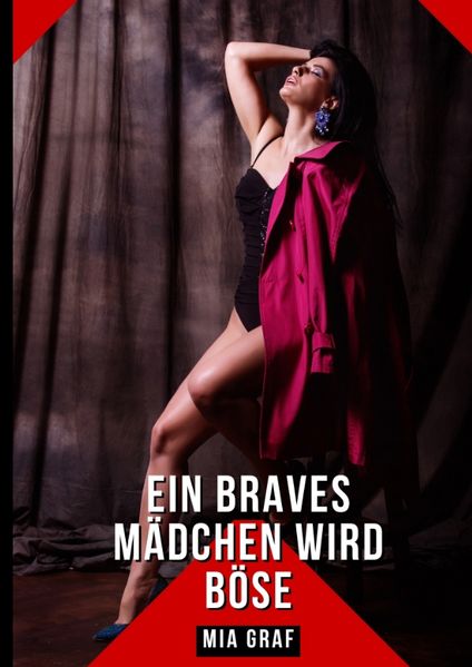 Cover von Ein braves Mädchen wird böse