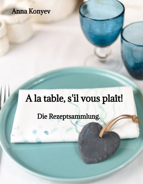 Cover von A la table, s’il vous plaît!