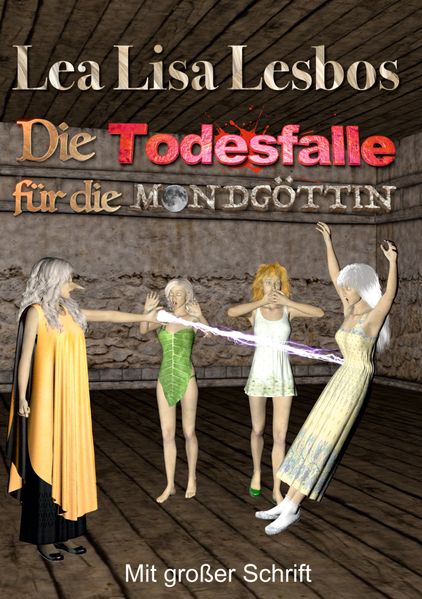 Cover von Die Todesfalle für die Mondgöttin