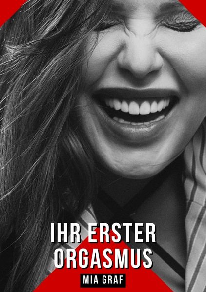 Cover von Ihr erster Orgasmus