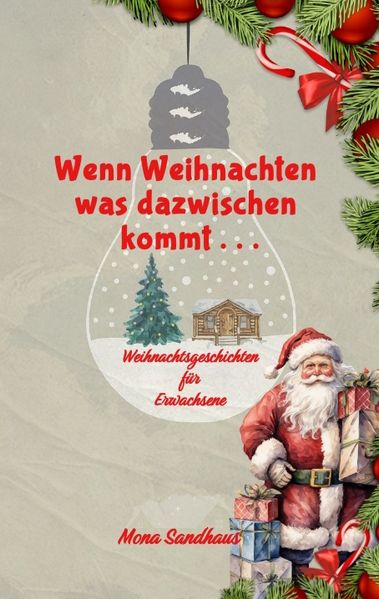 Cover von Wenn Weihnachten etwas dazwischen kommt