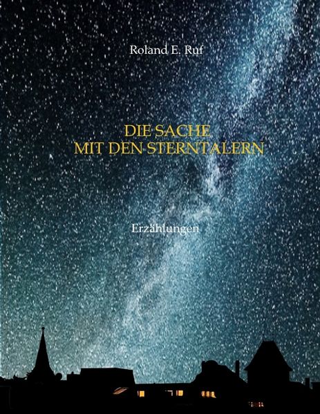 Cover von Die Sache mit den Sterntalern