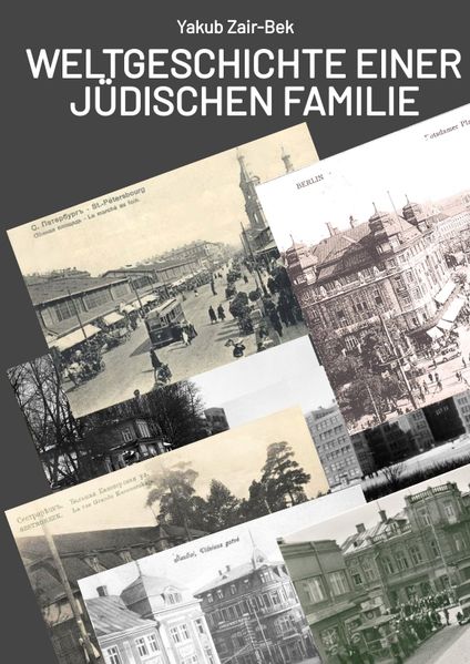 Cover von Weltgeschichte einer jüdischen Familie