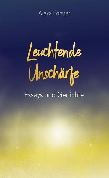 Cover von Leuchtende Unschärfe