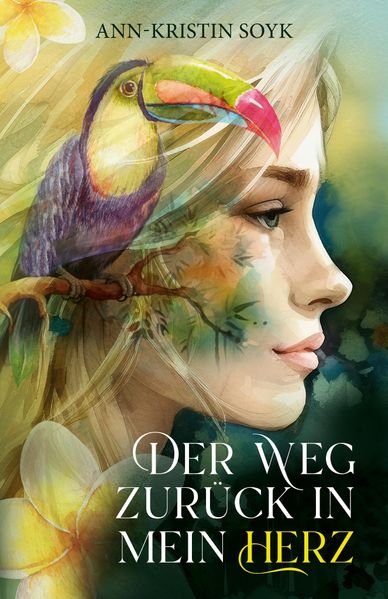 Cover von Der Weg zurück in mein Herz