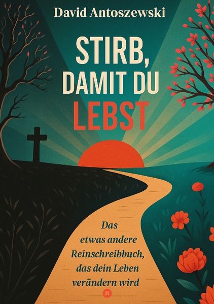 Cover von Stirb, damit du lebst