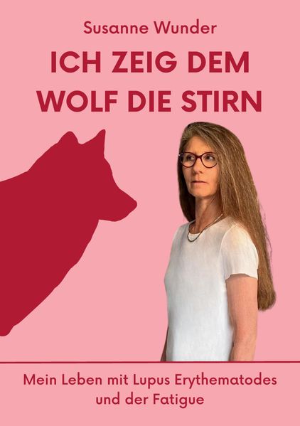Cover von Ich zeig dem Wolf die Stirn