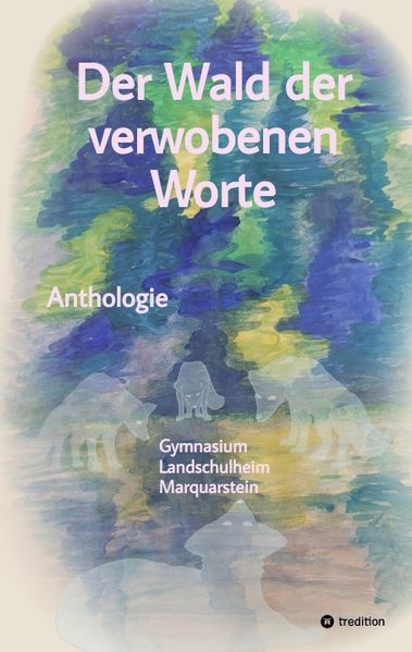 Cover von Der Wald der verwobenen Worte
