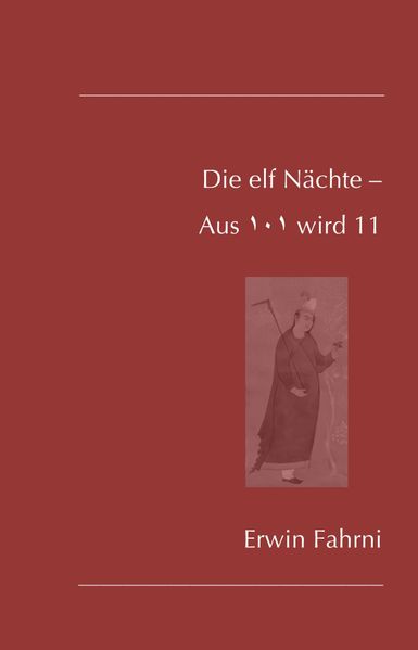 Cover von Die elf Nächte – Aus 101 wird 11