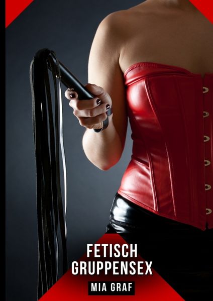Cover von Fetisch Gruppensex