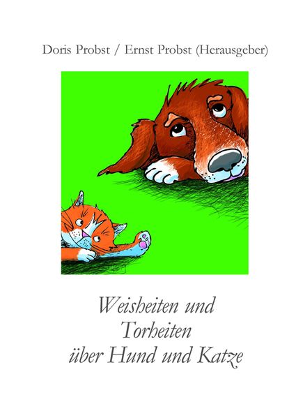 Cover von Weisheiten über Hund und Katze