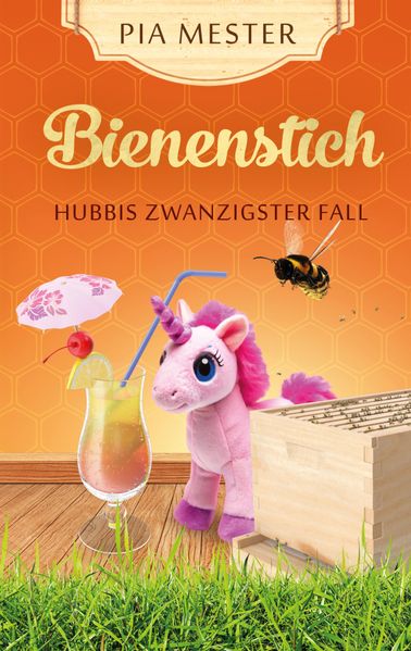 Cover von Bienenstich – Hubbis zwanzigster Fall