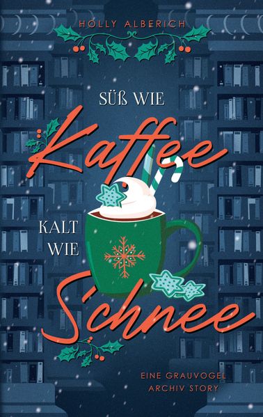 Cover von Süß wie Kaffee, kalt wie Schnee
