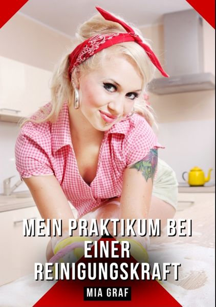 Cover von Mein praktikum bei einer reinigungskraft