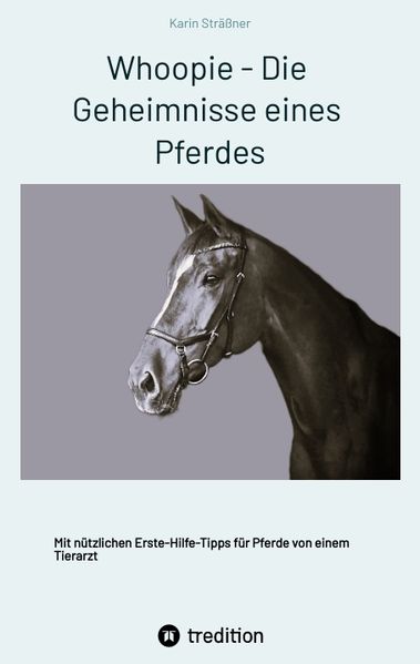 Cover von Whoopie – Die Geheimnisse eines Pferdes
