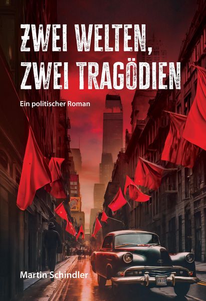 Cover von Zwei Welten, zwei Tragödien