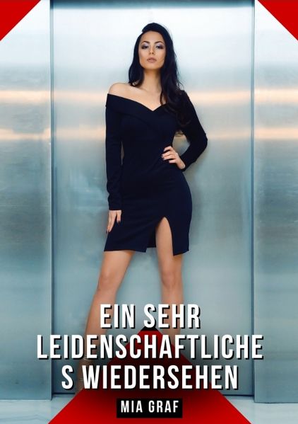 Cover von Ein sehr leidenschaftliches Wiedersehen