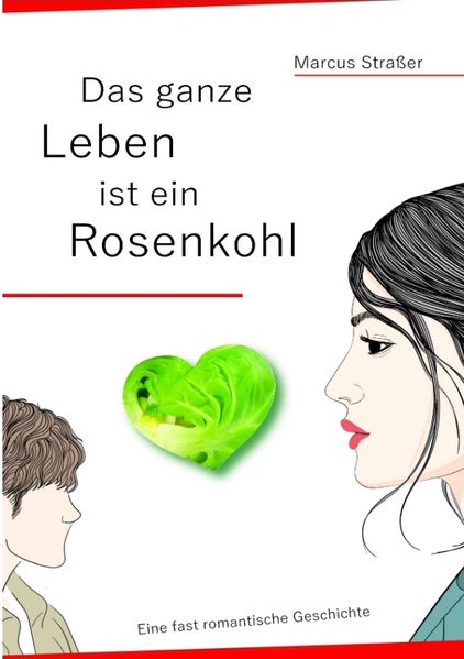 Cover von Das ganze Leben ist ein Rosenkohl