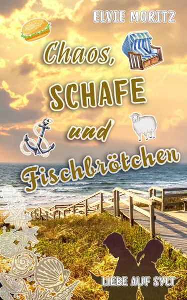 Cover von Chaos, Schafe und Fischbrötchen