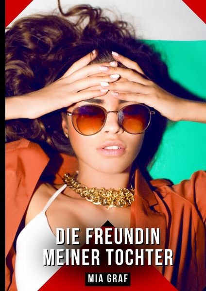 Cover von Die Freundin meiner Tochter