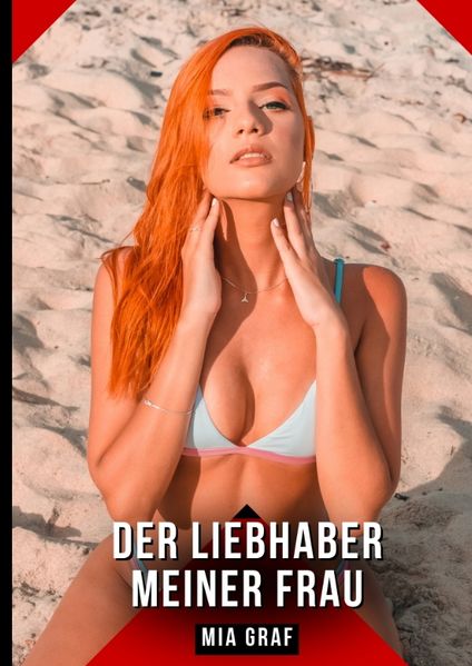 Cover von Der Liebhaber meiner frau