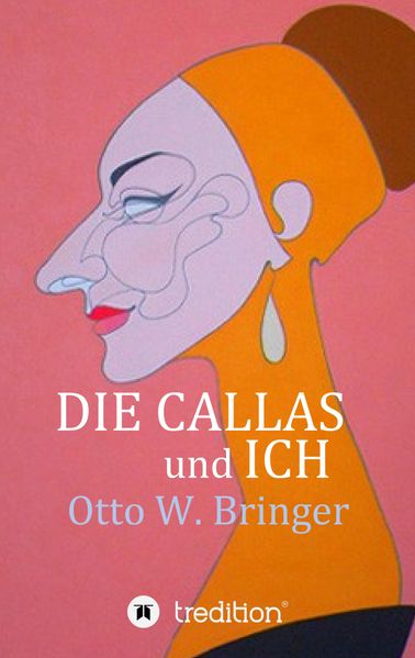 Cover von Die Callas und ich
