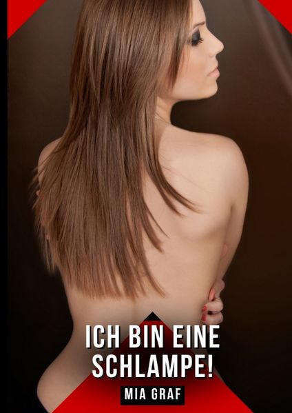Cover von Ich bin eine schlampe!