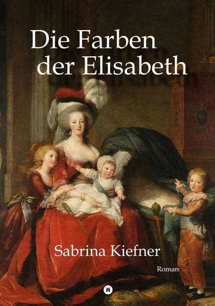 Cover von Die Farben der Elisabeth