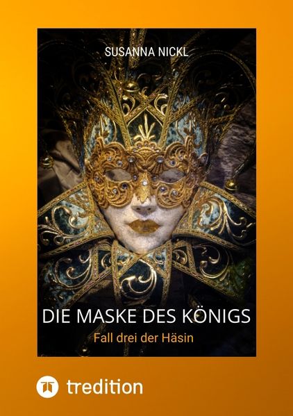 Cover von Die Maske des Königs Krimi Niederbayern Venedig Humor
