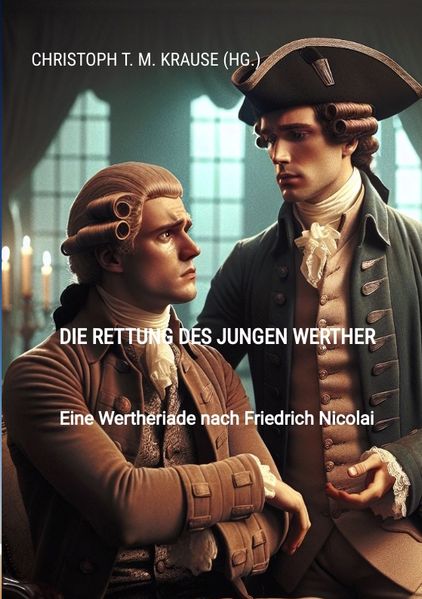 Cover von Die Rettung des jungen Werther