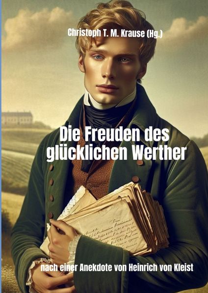 Cover von Die Freuden des glücklichen Werther