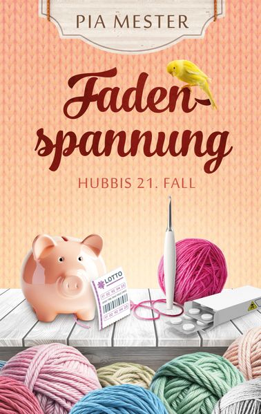 Cover von Fadenspannung – Hubbis 21. Fall