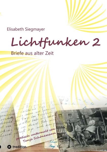 Cover von Lichtfunken Teil 2 – Zeitreise mit alten Briefen und Fotografien