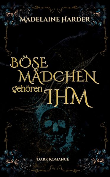 Cover von Böse Mädchen gehören ihm